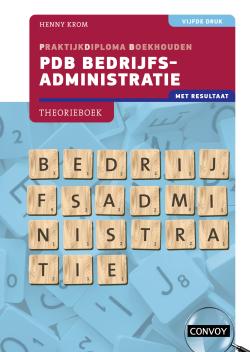 PDB Bedrijfsadministratie met resultaat Theorieboek 5de druk