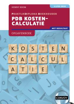 PDB Kostencalculatie met resultaat Opgavenboek 5de druk