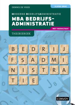 MBA Bedrijfsadministratie met resultaat Theorieboek 5de druk