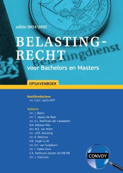 Belastingrecht voor Bachelors en Masters - Opgavenboek - 2024/2025